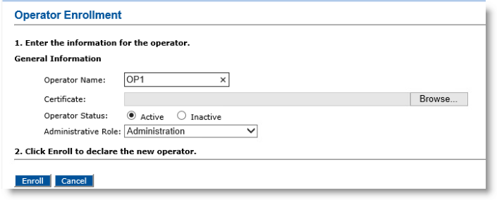 Operator Enrollment dialog box with various fields to be completed in step 1, as well as an Enroll button and a Cancel button in step 2